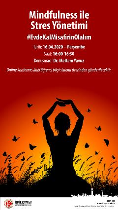 0Mindfulness ile Stres Yonetimi 16.04.2020