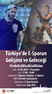 Türkiye&#39;de E-Sporun Gelişimi ve Geleceği 14.05.2020